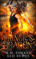 Fire and Valor, Tome 2 : The Prince's Dragon