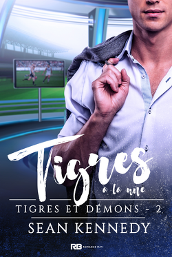 Couverture de Tigres et Démons, Tome 2 : Tigres à la une