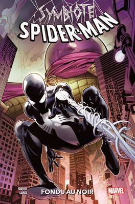 Couverture du livre : Symbiote Spider-Man : Fondu au Noir