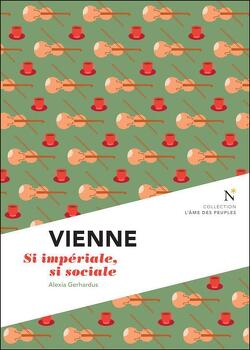 Couverture de Vienne si impériale, si sociale