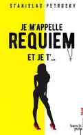 Requiem, Tome 1 : Je m'appelle Requiem et je t'...
