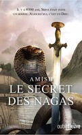 La Trilogie de Shiva, Tome 2 : The Secret of the Nagas