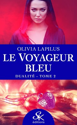 Couverture de Le Voyageur bleu, Tome 2 : Dualité