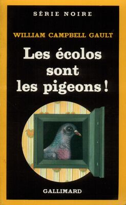 Couverture de Brock Callahan, Tome 9 : Les Écolos sont des pigeons !