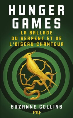 Couverture de Hunger Games, Tome 0 : La Ballade du serpent et de l'oiseau chanteur