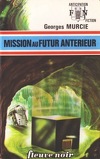 FNA - 569 - Mission au futur antérieur