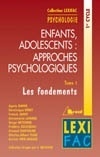 Couverture de enfants adolescents : approches psychologiques tome 1
