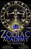 Supernatural Beasts and Bullies, Tome 3 : Zodiac Academy: The Reckoning