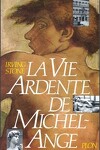 couverture La vie ardente de Michel-Ange