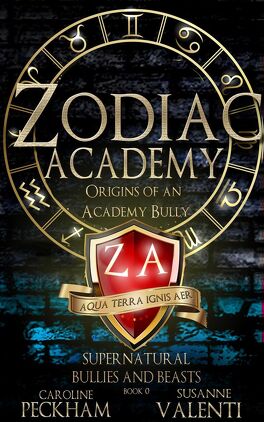 Couverture du livre Supernatural Beasts and Bullies, Tome 0 : Zodiac Academy: Origins of an Academy Bully