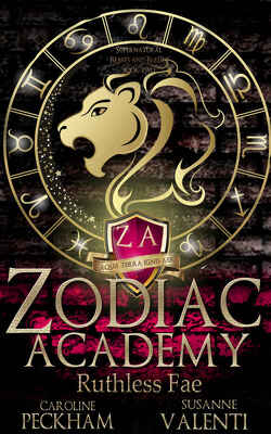 Couverture de Supernatural Beasts and Bullies, Tome 2 : Zodiac Academy: Ruthless Fae