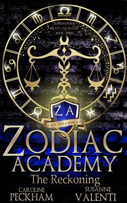 Couverture de Supernatural Beasts and Bullies, Tome 3 : Zodiac Academy: The Reckoning