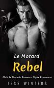 Club de motards, Tome 2 : Le Motard rebel