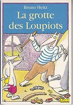 Couverture de Les Loupiots, Tome 4 : La Grotte des loupiots