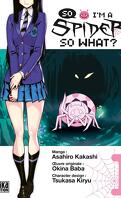 So I'm a spider, So what ?, Tome 1