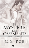 Snow & Winter, Tome 4 : Le Mystère des ossements