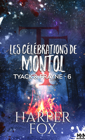 Tyack & Frayne, Tome 6 : Les Célébrations de Montol