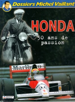 Couverture du livre : Michel Vaillant - Dossiers - Tome 4 - Honda