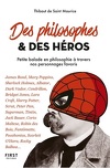 Des philosophes & des héros
