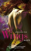 Wings, Tome 1 : Ailes