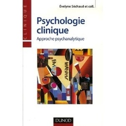 Couverture de psychologie clinique : approche psychanalytique