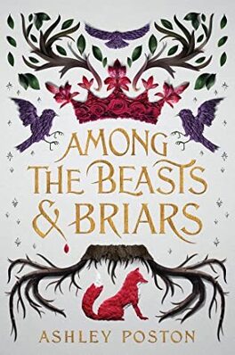 Couverture du livre : Among the beasts & briars