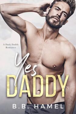 Couverture de Dark Daddies, Tome 1 : Yes Daddy