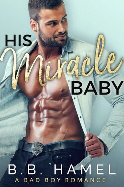 Couverture de Miracle Baby, Tome 1 : His Miracle Baby
