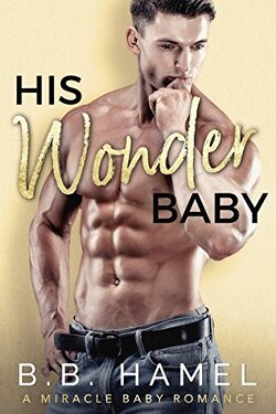 Couverture de Miracle Baby, Tome 4 : His Wonder Baby