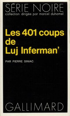 Couverture de Les 401 Coups de Luj Inferman'