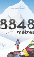 8848 mètres : Là-haut, elle ne sera plus la même
