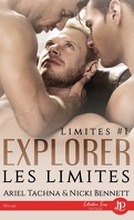Limites, Tome 1 : Explorer les limites