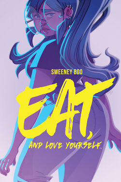 Couverture de Eat, and Love Yourself
