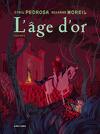 L'Âge d'or, Tome 2