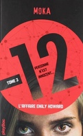 12 : L'affaire Emily Howard