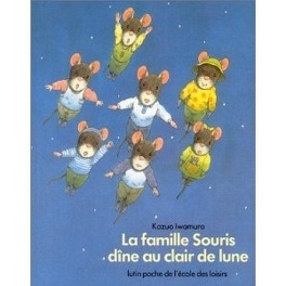 Couverture du livre : La Famille Souris dîne au clair de lune
