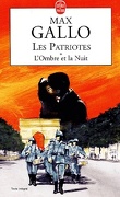 Les Patriotes, tome 1 : L'Ombre et la Nuit