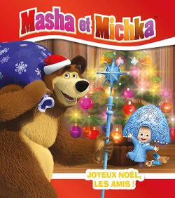 Couverture de Masha et Michka - Joyeux Noël, les amis !