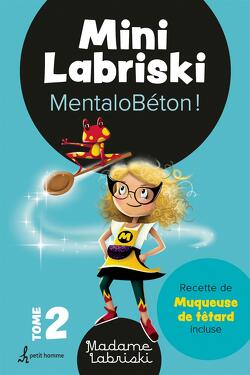 Couverture de Mini Labriski, Tome 2 : MentaloBétion !