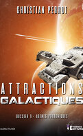 Attractions Galactiques