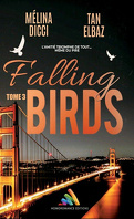 Falling Birds, Tome 3