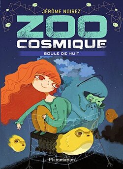Couverture de Zoo Cosmique, tome 2 : Boule de nuit