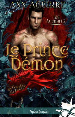 Couverture de Les Animari, Tome 2 : Le Prince démon