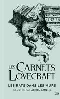 Les Carnets Lovecraft : Les Rats dans les murs