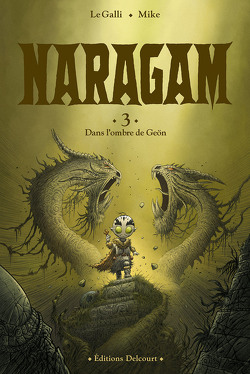 Couverture de Naragam, Tome 3 : Dans l'ombre de Geön