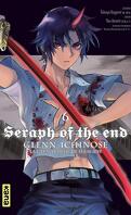 Seraph of the End : Glenn Ichinose, la catastrophe de ses 16 ans (Manga), Tome 6