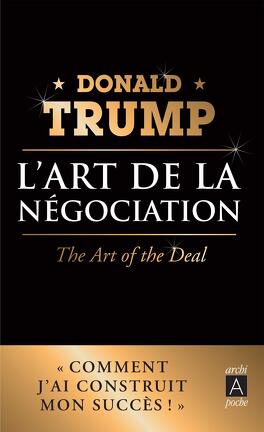 L'Art de la négociation - Livre de Donald Trump