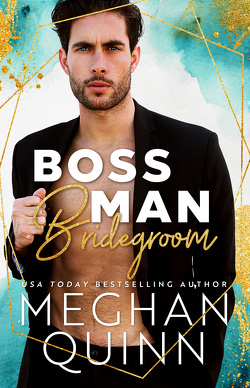 Couverture de The Bromance Club, Tome 3 : Boss Man Bridegroom