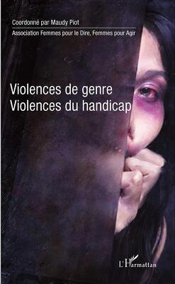 Couverture de Violences de genre, violences du handicap