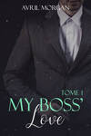 couverture My Boss' Love, Tome 1